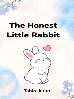 cover image of The Honest Little Rabbit